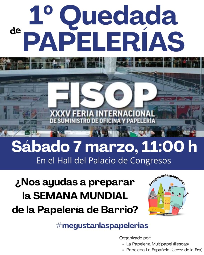 ¿Quieres ser la próxima papelería de barrio o de pueblo que cierre?
Yo no.
El sábado en FISOP (Torremolinos) nos reunimos papeleros para organizar la II Semana de las Papelerías de Barrio y de Pueblo (4 al 10 de mayo).
Si no nos movemos nosotros, no lo hará nadie.
📍 Sábado 7
🕚 11:00 h
📌 Hall del Palacio de Congresos
Nos vemos en Torremolinos.
Compártelo. Mándalo por WhatsApp. Que se enteren.
#megustanlaspapelerías